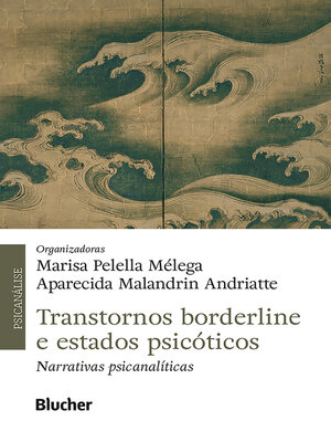 cover image of Transtornos borderline e estados psicóticos
